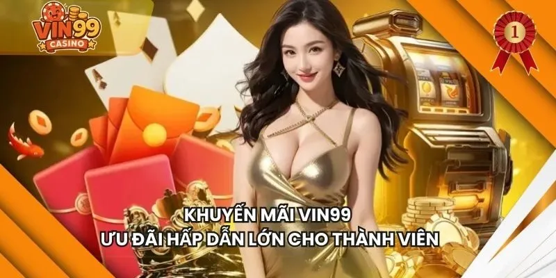 Khuyến Mãi VIN99