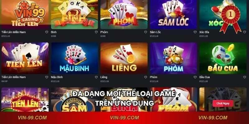 Đa dạng mọi thể loại game trên ứng dụng