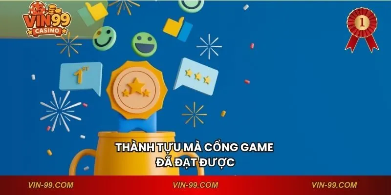 Thành tựu mà cổng game đã đạt được