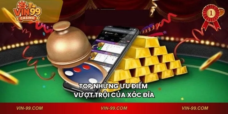 Top những ưu điểm vượt trội của xóc đĩa